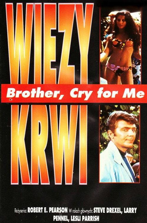 Brother, Cry For Me 1970 official movie poster