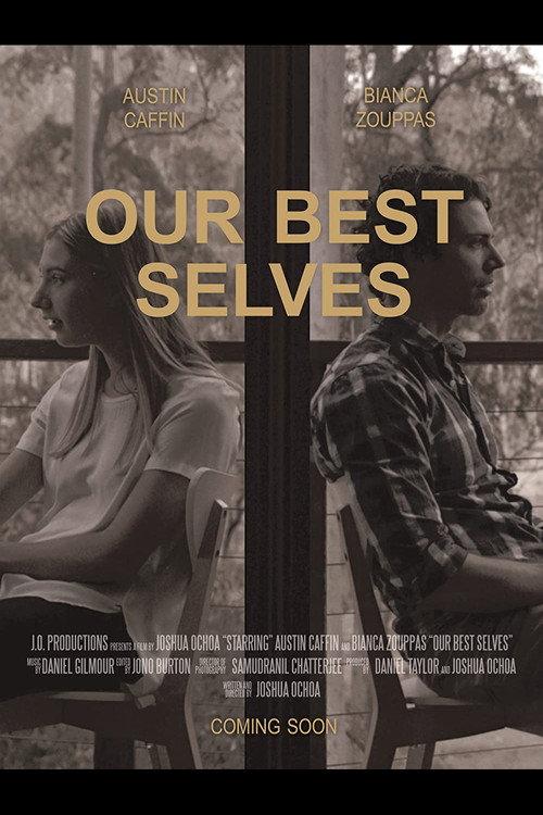 Our Best Selves 2017 official movie poster
