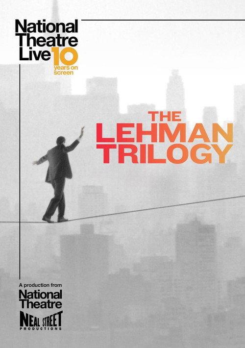 National Theatre Live: The Lehman Trilogy 2019 official movie poster
