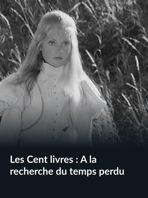 Les Cent livres : À la recherche du temps perdu 1971 official movie poster