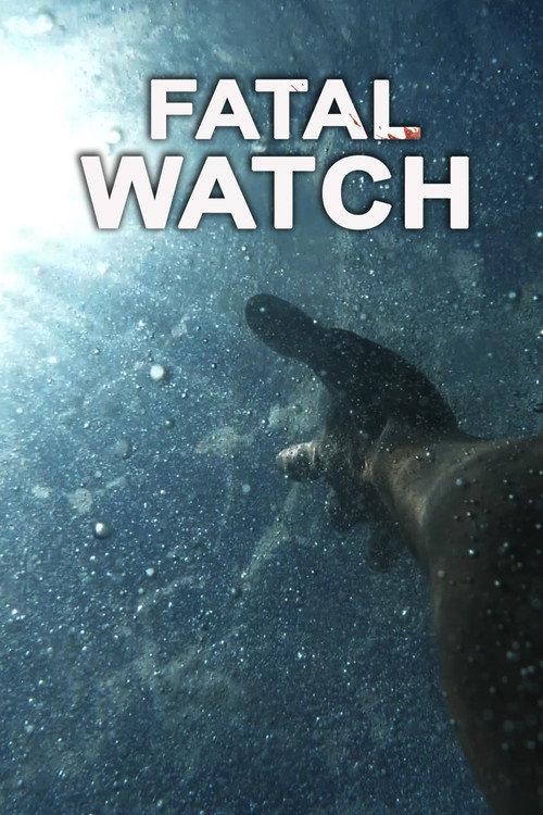 Fatal Watch 2025 official movie poster