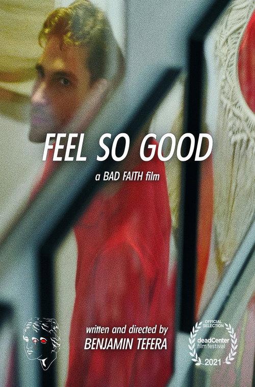 Feel So Good 2021 official movie poster
