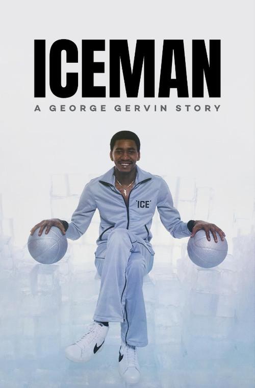 Iceman: A George Gervin Story 2023 official movie poster
