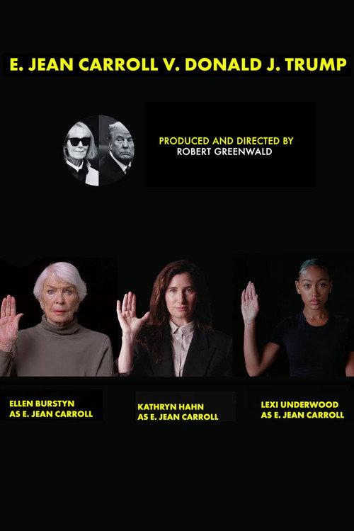 E. Jean Carroll v. Donald J. Trump 2024 official movie poster