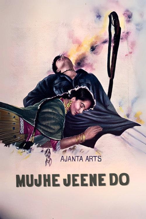 Mujhe Jeene Do 1963 official movie poster