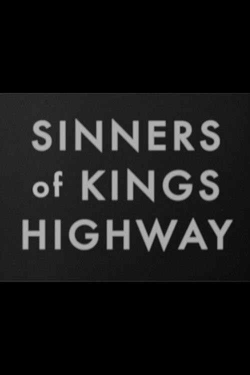 Sinners of Kings Highway 2011 official movie poster