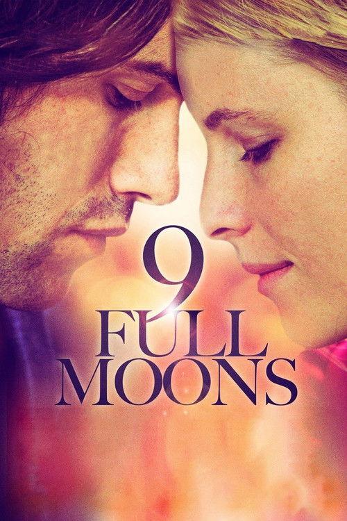 9 Full Moons 2013 official movie poster