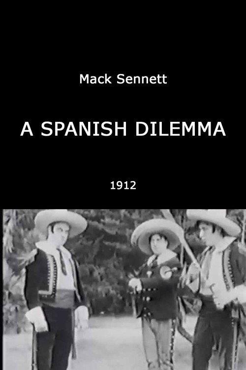 A Spanish Dilemma 1912 official movie poster