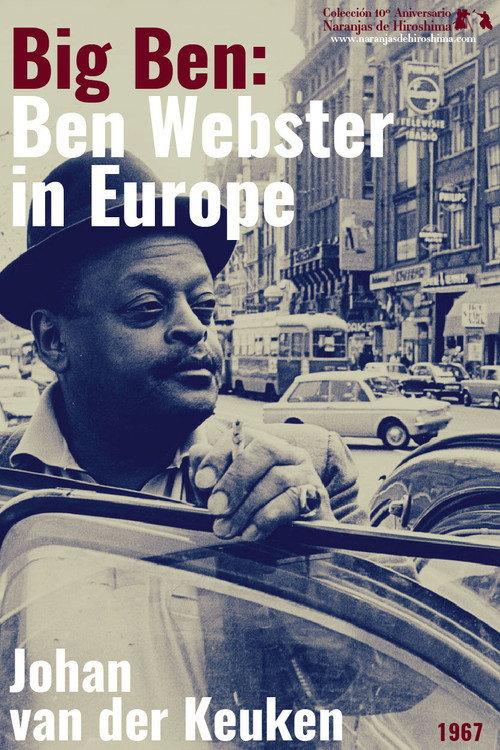 Big Ben: Ben Webster in Europe 1967 official movie poster