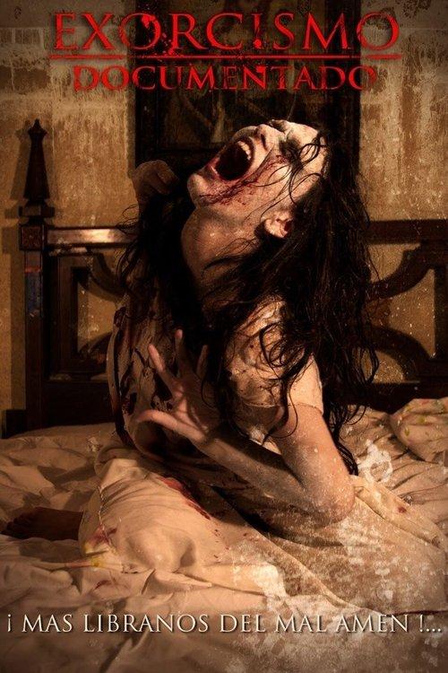 Exorcismo Documentado 2012 official movie poster