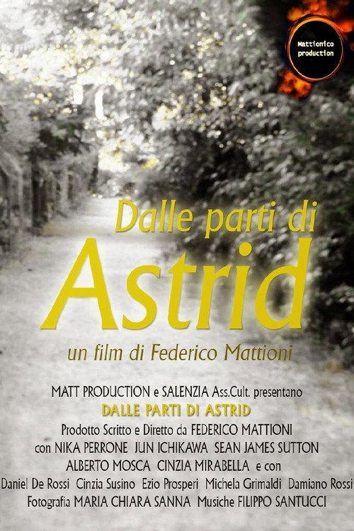 Dalle parti di Astrid 2016 official movie poster