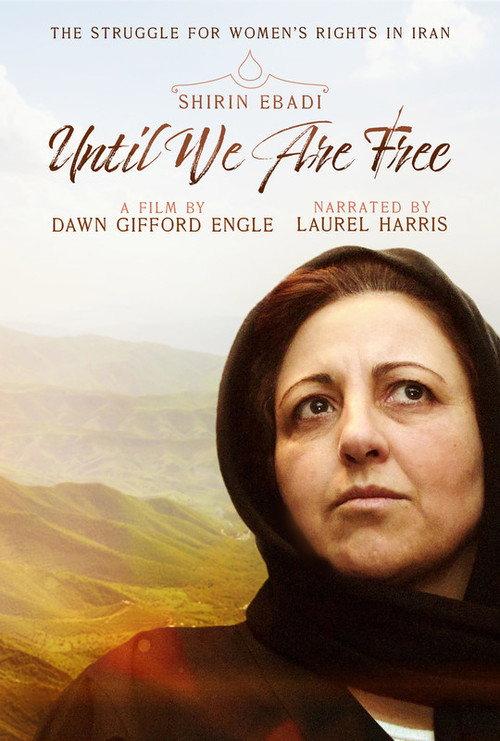 Shirin Ebadi: Until We Are Free 2022 official movie poster