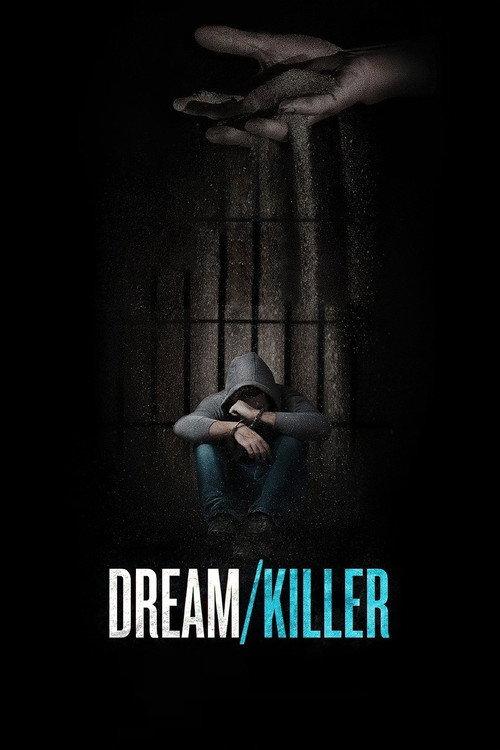 Dream/Killer 2015 official movie poster