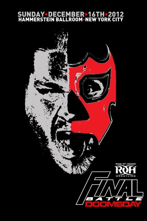 ROH Final Battle 2012 - Doomsday 2012 official movie poster