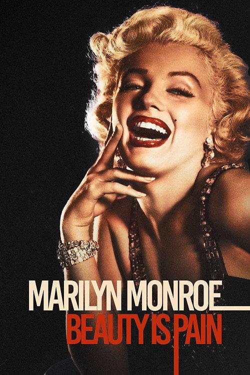 Marilyn Monroe: Beauty is Pain 2021 official movie poster
