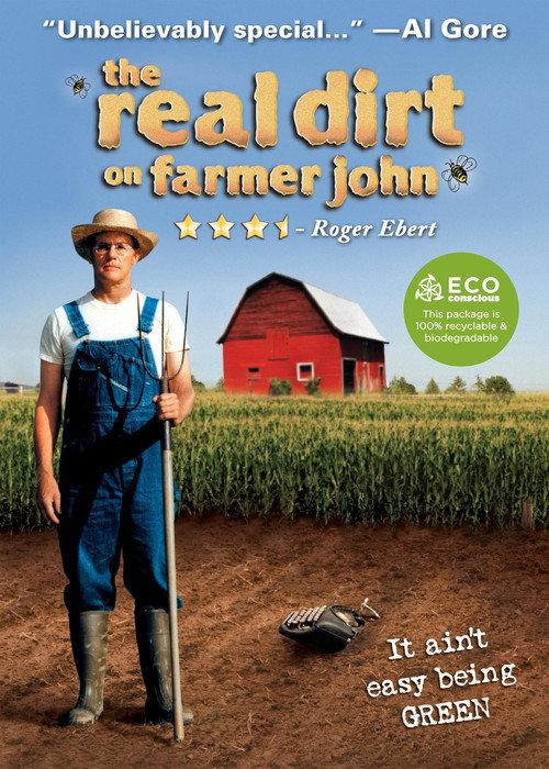 The Real Dirt on Farmer John 2006 official movie poster