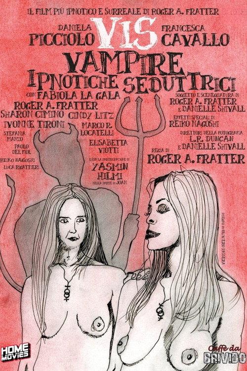 VIS - Vampire ipnotiche seduttrici 2023 official movie poster