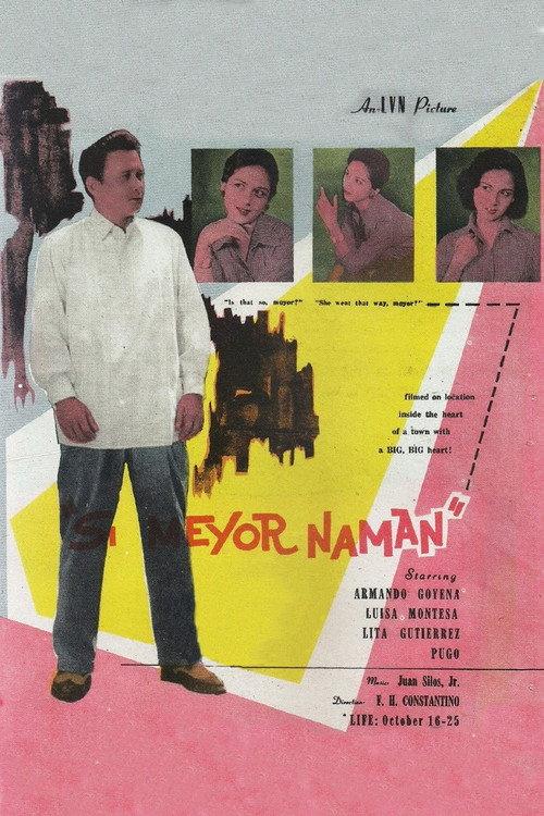 Si Meyor Naman 1957 official movie poster