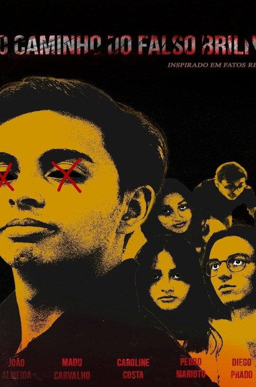 Caminho do Falso Brilho 2023 official movie poster