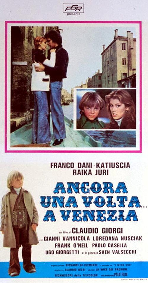 Ancora una volta... a Venezia 1976 official movie poster