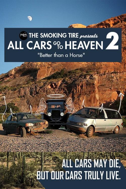 All Cars Go To Heaven - Volume 2: Better Than A Horse 2015 official movie poster
