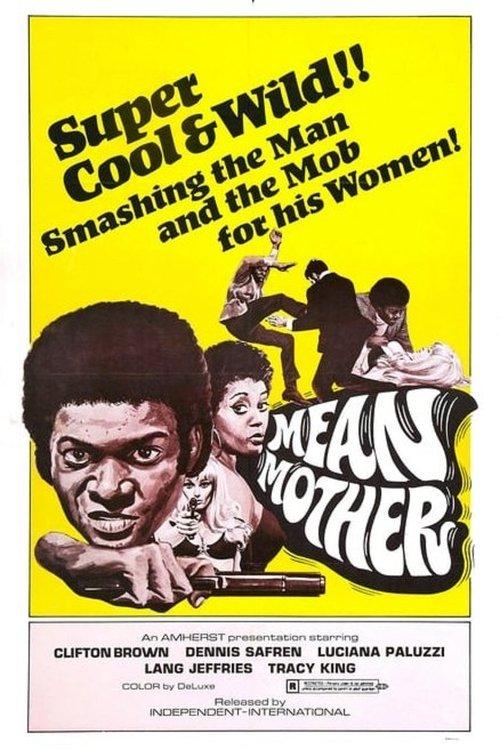 Mean Mother 1974 official movie poster