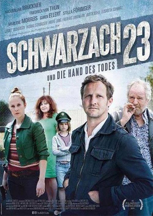 Schwarzach 23 - Und die Hand des Todes 2015 official movie poster