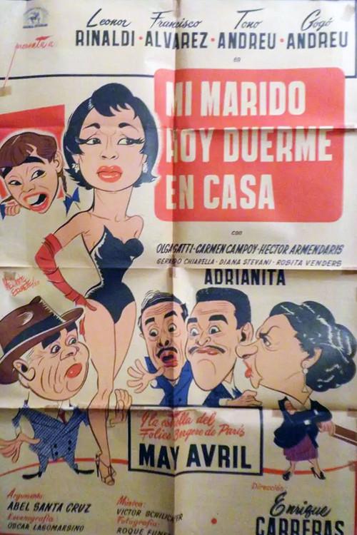 Mi marido hoy duerme en casa 1955 official movie poster