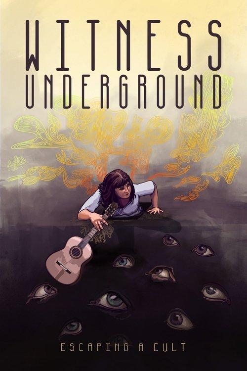 Witness Underground 2024 official movie poster