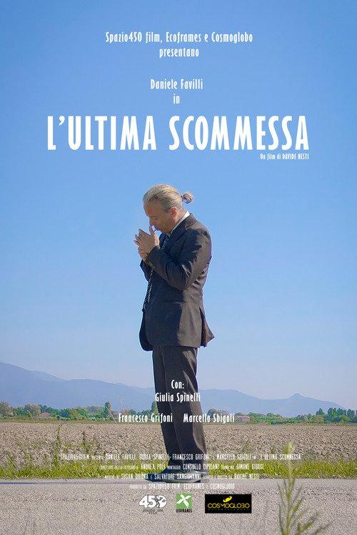 L'ultima scommessa 2025 official movie poster