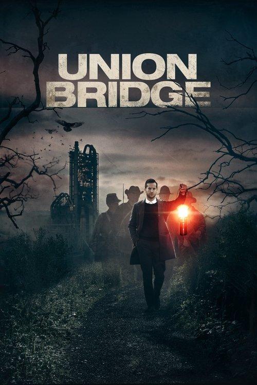 Union Bridge 2019 official movie poster