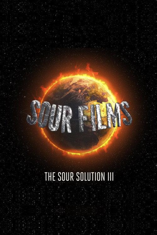 The Sour Solution III 2022 official movie poster