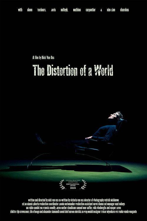 The Distortion of a World 2025 official movie poster