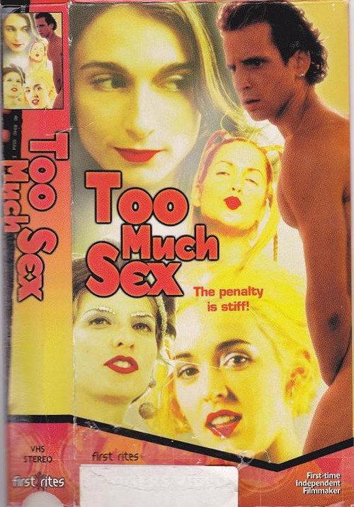 Too Much Sex 1999 official movie poster