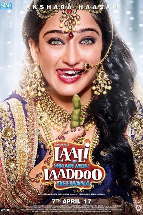 Laali Ki Shaadi Mein Laaddoo Deewana 2017 official movie poster