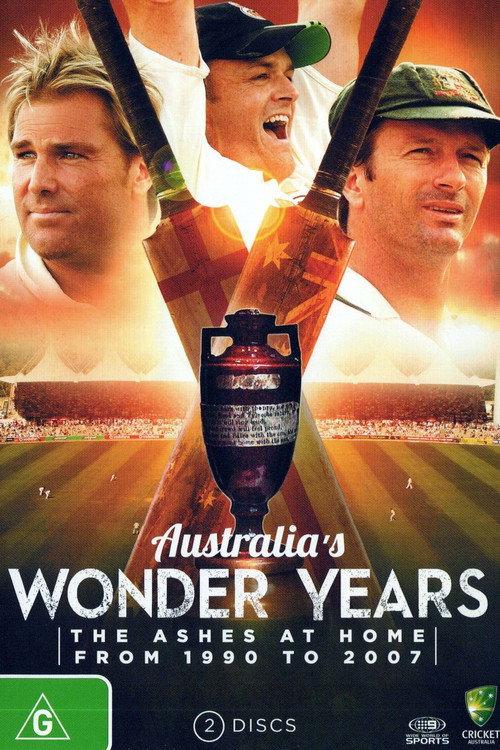 Australia's Wonder Years The Ashes At Home from 1990 to 2007 2013 official movie poster