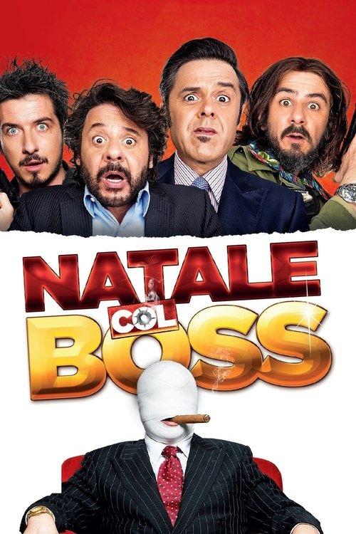 Natale col boss 2015 official movie poster