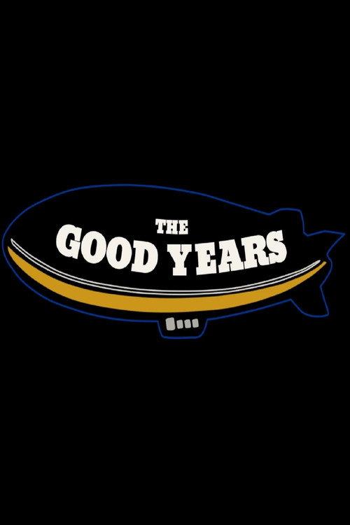 The Good Years 2017 official movie poster