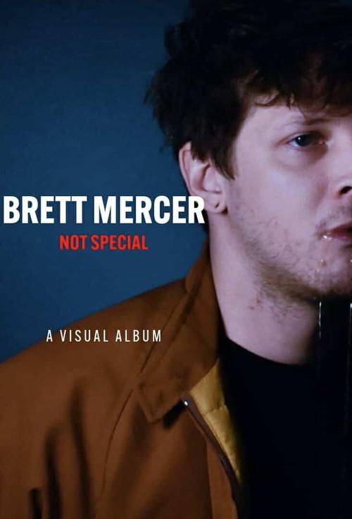 Brett Mercer - Not Special 2024 official movie poster