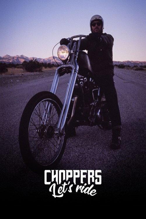 Choppers, let's ride 2018 official movie poster