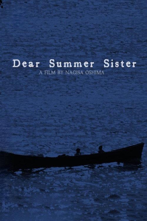 Dear Summer Sister 1972 official movie poster