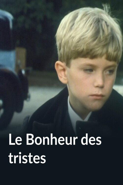 Le bonheur des tristes 1981 official movie poster