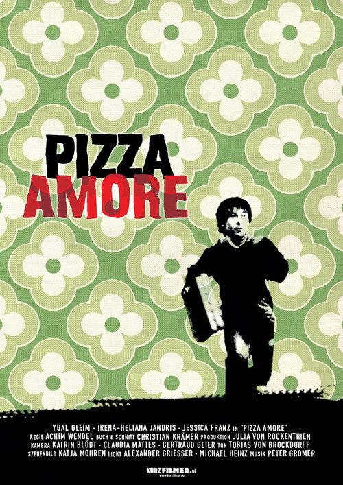 Pizza Amore 2005 official movie poster