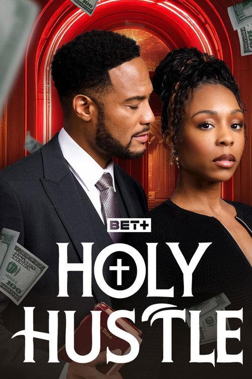 Holy Hustle 2025 official movie poster