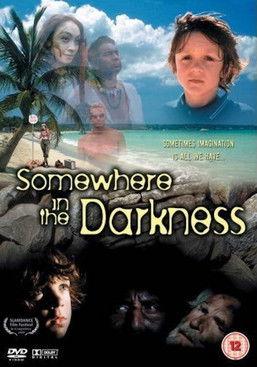 Somewhere in the Darkness 1999 official movie poster