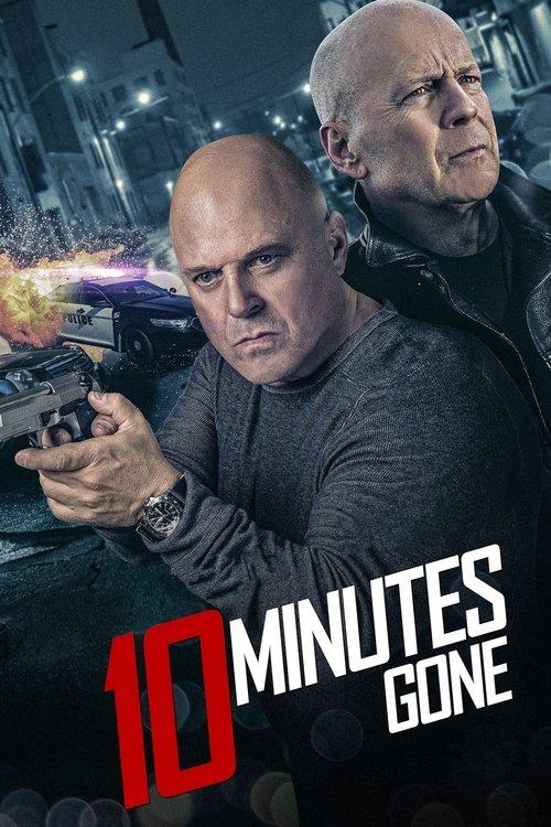 10 Minutes Gone 2019 official movie poster