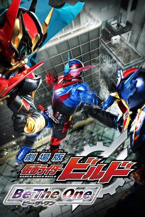 Kamen Rider Build The Movie: Be The One 2018 official movie poster