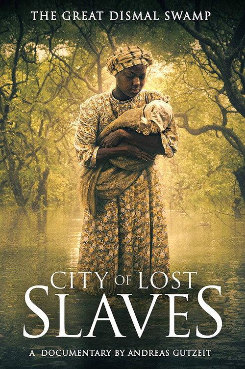 City of Lost Slaves 2017 official movie poster