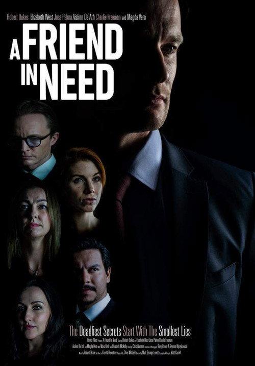 A Friend In Need 2018 official movie poster