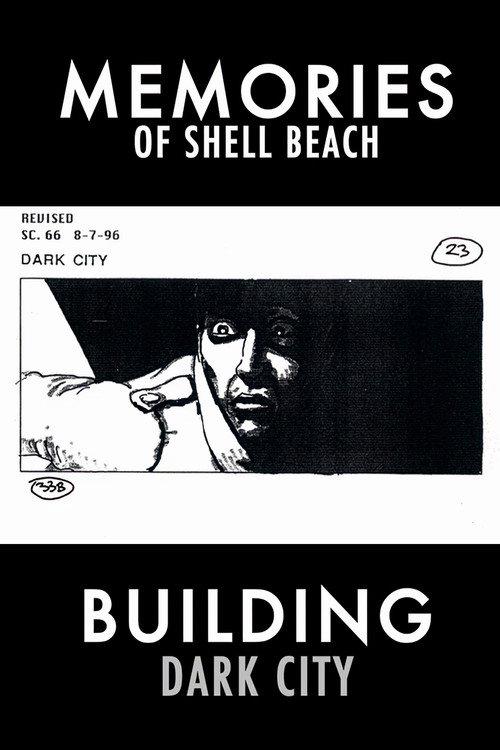Dark City: Memories of Shell Beach 2008 official movie poster